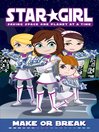Make or Break (eBook): Star Girl, Book 12
